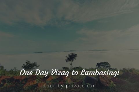 One Day Vizag to Lambasingi Trip by Cab